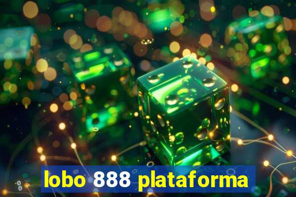 lobo 888 plataforma